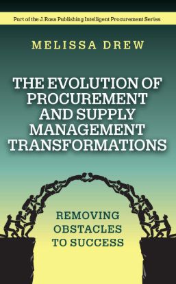 The Evolution of Procurement and Supply Management Transformations
