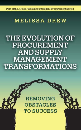 The Evolution of Procurement and Supply Management Transformations
