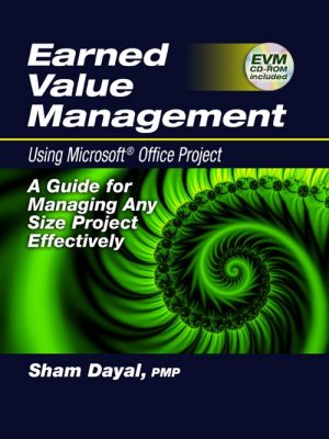 Earned Value Management Using Microsoft® Office Project-0