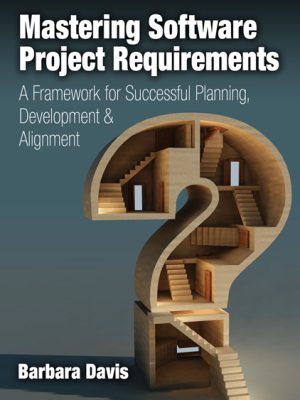 Mastering Software Project Requirements