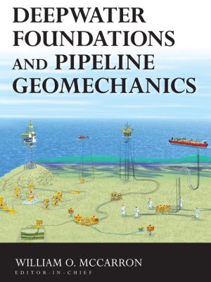 Deepwater Foundations and Pipeline Geomechanics-0