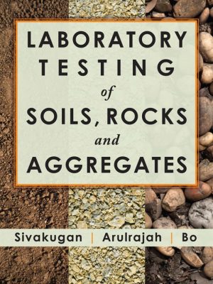 Laboratory Testing of Soils, Rocks and Aggregates-0