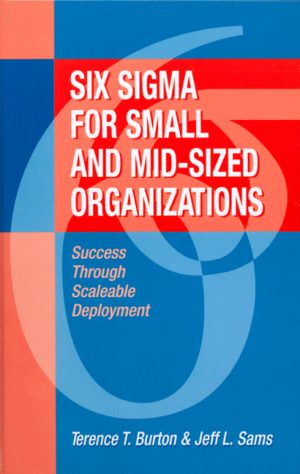 Six Sigma for Small and Mid-Sized Organizations-0