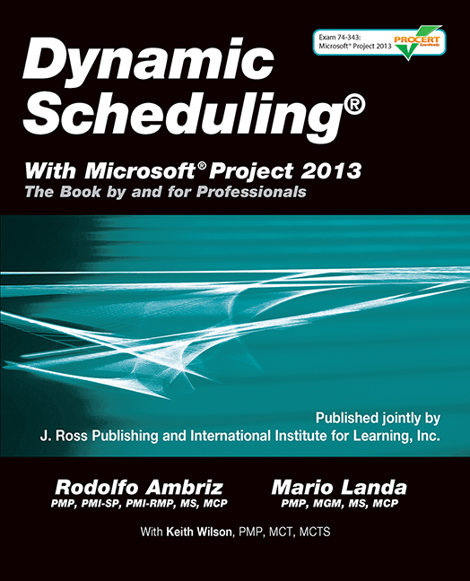 Dynamic Scheduling® With Microsoft® Project 2013-0