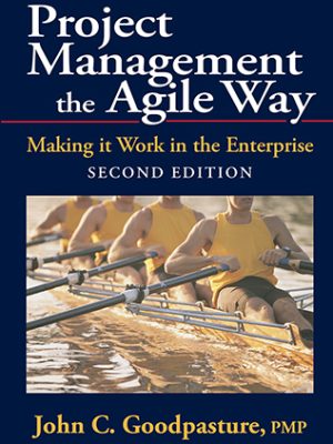 Project Management the Agile Way, Second Edition-0