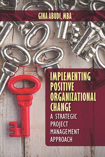 Implementing Positive Organizational Change