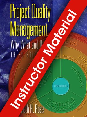 Project Quality Management Third Edition Instructor Materials