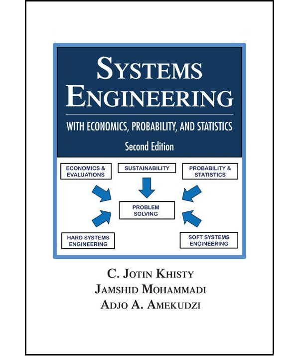 Systems Engineering with Economics, Probability and Statistics