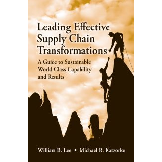 Leading Effective Supply Chain Transformations