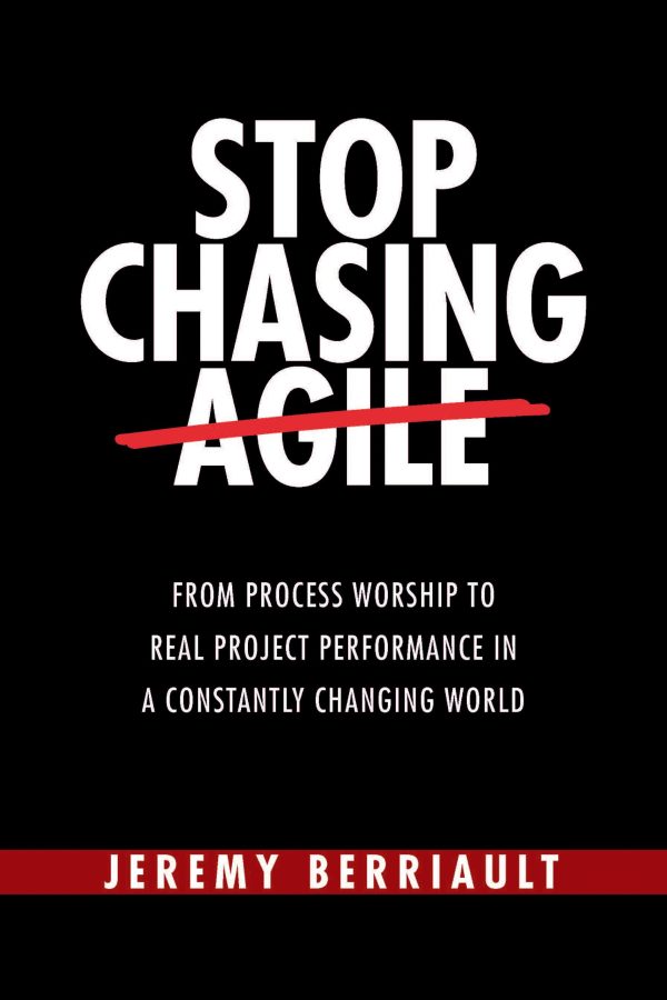 Stop Chasing Agile