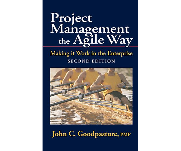 Project Management the Agile Way, Second Edition