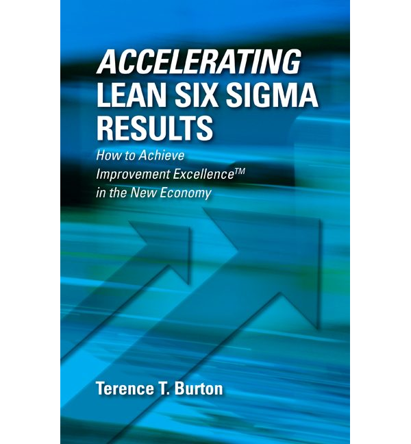 Accelerating Lean Six Sigma Results