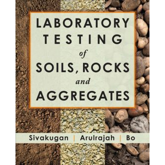 Laboratory Testing of Soils, Rocks and Aggregates