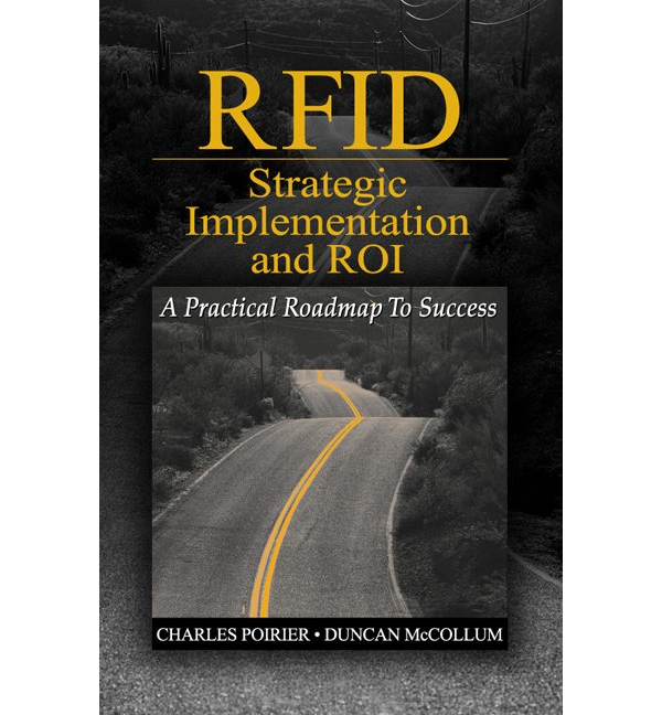 RFID Strategic Implementation and ROI