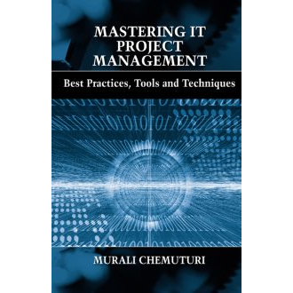 Mastering IT Project Management