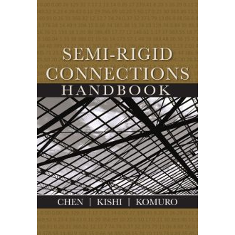 Semi-Rigid Connections Handbook