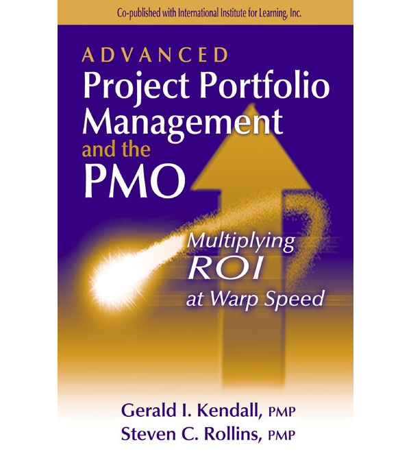 Advanced Project Portfolio Management and the PMO