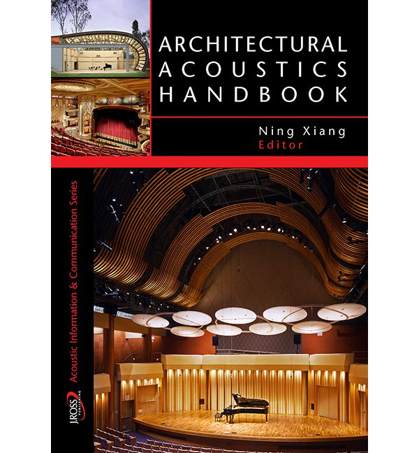 Architectural Acoustics Handbook