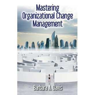 Mastering Organizational Change Management