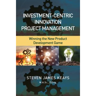 Investment-Centric Innovation Project Management