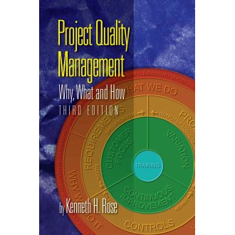 Project Quality Management, Third Edition