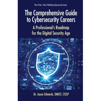 The Comprehensive Guide to Cybersecurity Careers