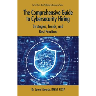 The Comprehensive Guide to Cybersecurity Hiring