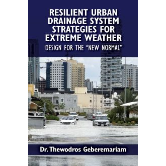 Resilient Urban Drainage System Strategies for Extreme Weather