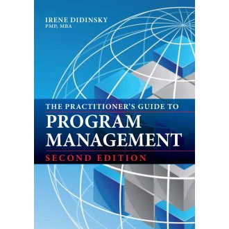 The Practitioner’s Guide to Program Management