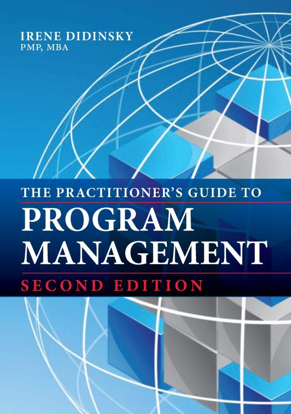 The Practitioner’s Guide to Program Management