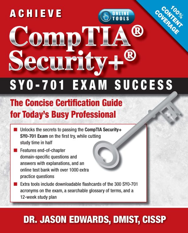 Achieve CompTIA Security+ SY0-701 Exam Success