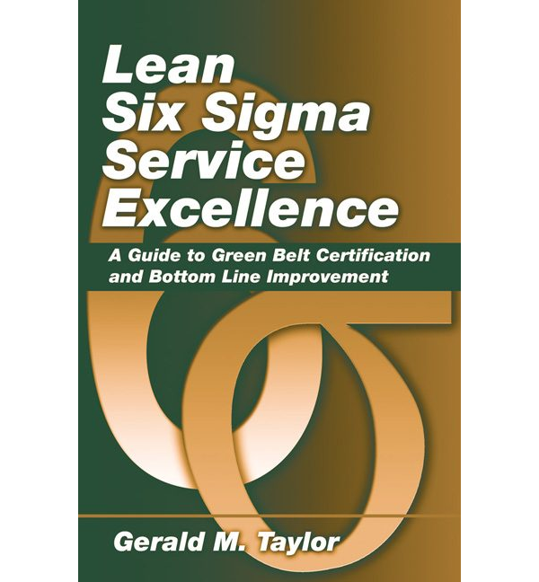 Lean Six Sigma Service Excellence