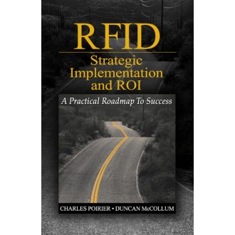 RFID Strategic Implementation and ROI