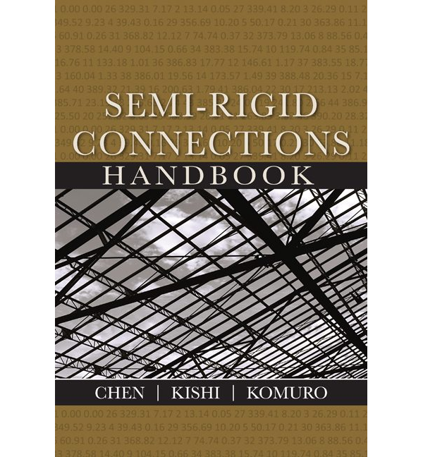 Semi-Rigid Connections Handbook